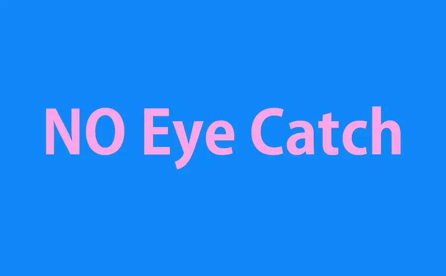 No Eyecatch